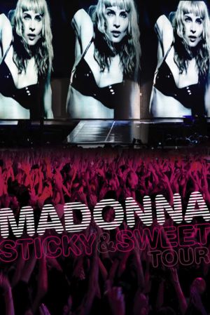 Мадонна. Sticky & Sweet Tour